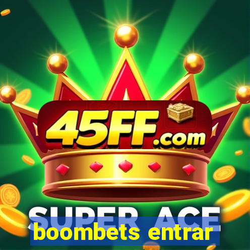 boombets entrar